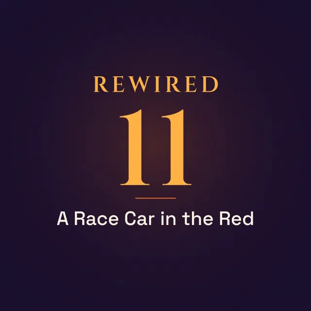 Cover art for Episode 11: A Race Car in the Red — Burnout, the Protestant Work Ethic & Why Logic Can't Save You